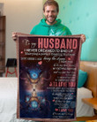 Blanket To My Husband - Couple Wolf Blanket - I Never Dreamed I'D End Up Marrying A Perfect Freaking Husband