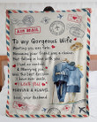 To My Gorgeous Wife From Husband Fleece Blanket | Adult 60X80 Inch | Youth 45X60 Inch | Colorful | Bk1242