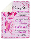 Pink Butterflies Never Feel That You'Re Alone Mom To Daughter Fleece Blanket Sherpa Blanket