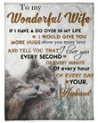 To My Wonderful Wife I Love You Every Minute Of Every Hour Gs-Cl-Dt1403 Fleece Blanket