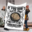 Weimaraner Dog You Will Never Understand Yq0102407Cl Fleece Blanket