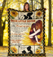 Dear Little Sister If I Could Give You One Thing In Life, I Would Give You The Ability To See Yourself, Sunflower Fleece Blanket