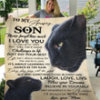 Panther Mom To Amazing Son Never Forget How Much I Love You As You Grow Older You Will Face Many Challenges In Life- Sherpa Blanket