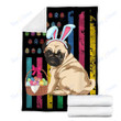 Custom Blanket Pug Bunny Easter Egg Blanket - Gift For Kids - Fleece Blanket