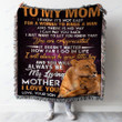 Custom Woven Blanket Lion To My Mom Woven Throw Blanket - 50X60
