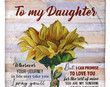 To My Daughter Wherever Your Journey From Mom Baby Girl Sunflower Gifts For Daughter Love Mom Sherpa Fleece Quilt Blanket Personalized Decor