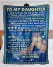 To My Daughter Every Day You Are Not With Me I Think About You Wonder What You Are Doing You'Ll Always Be My Baby Girl Mom Wolf Quilt Blanket