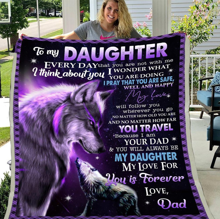 
	Personalized Blanket To My Daughter Every Day That You Are Not With Me I Think About You Fleece Blanket