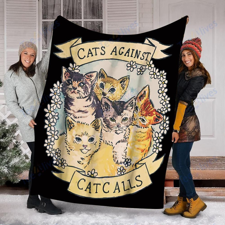 Customs Blanket Cats Against Catcalls Feminist Activist Blanket - Fleece Blanket