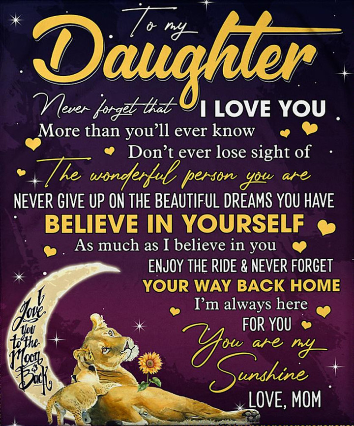 Daughter Quilt To My Daughter Never Forget That I Love You Mom Lions Purple Premium Quilt Blanket Size Throw, Twin, Queen, King, Super King