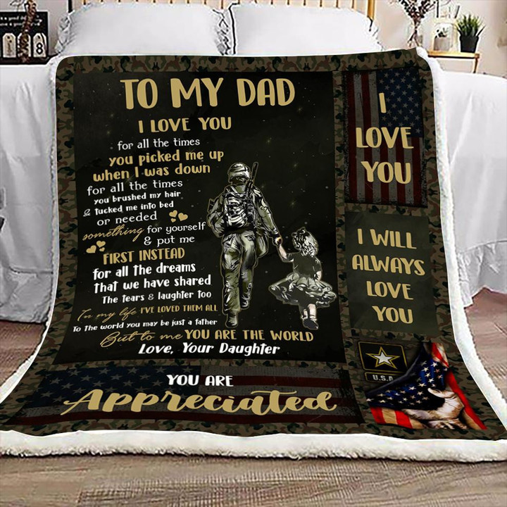 To My Soldier Dad You Are The World You Are Appreciated Your Daughter Blanket Bedgag™