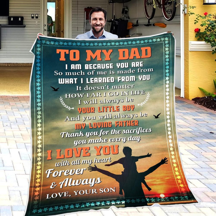 Son To Dad - I Am Because You Are - Blanket