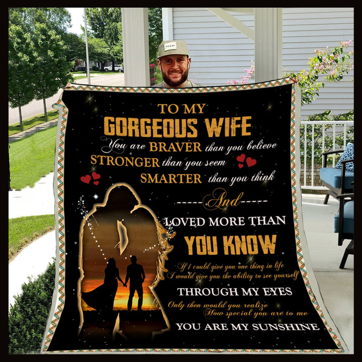 (Xh11) Customizable Family Blanket - To My Gorgeous Wife - You Are Braver