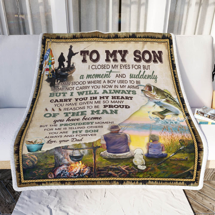 To My Son, A Man Stood Where A Boy Used To Be, Love Dad, Fishing Sofa Throw Blanket 