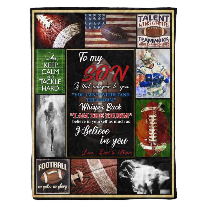 Football Lover Throw Saying Quote To My Son I Believe In You From Dad & Mom Chistmas Gift Ideas Cozy Fleece Blanket, Sherpa Blanket
