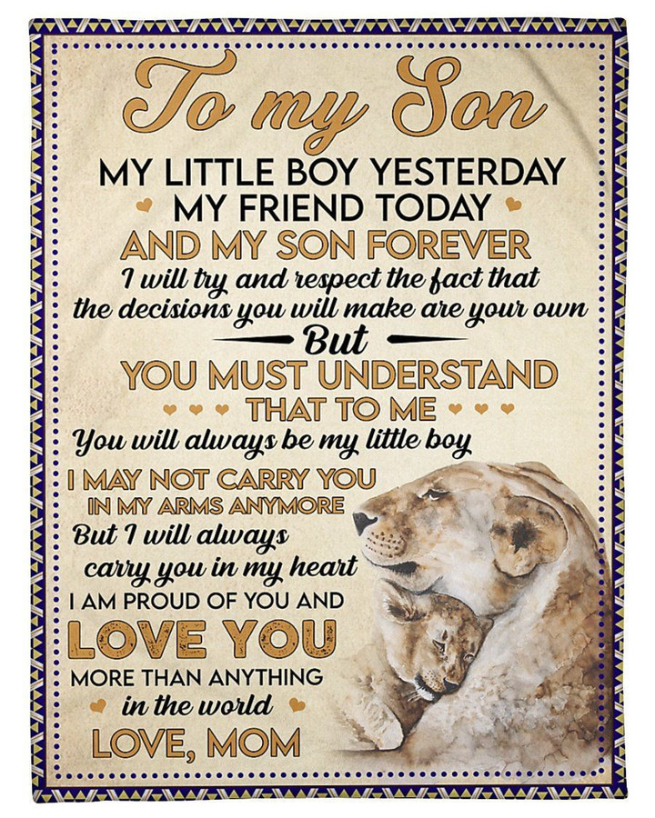 The Decisions You Will Make Are Your Own Lion A Hug Mom Gift For Son Fleece Blanket