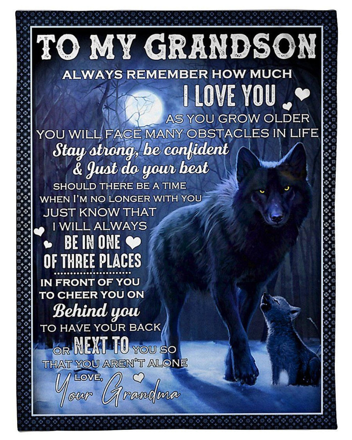 Gift For Grandson Wolf Always Remember How Much I Love You Fleece Blanket