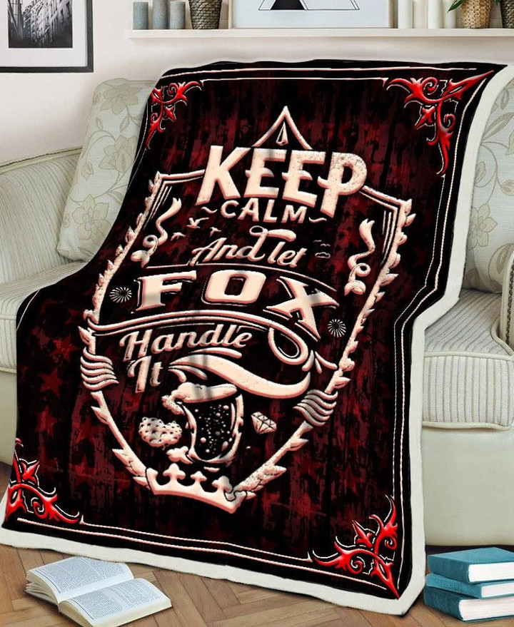 Keep Calm And Let Fox Handle It Personal Name Special Family Gift Fleece Blanket