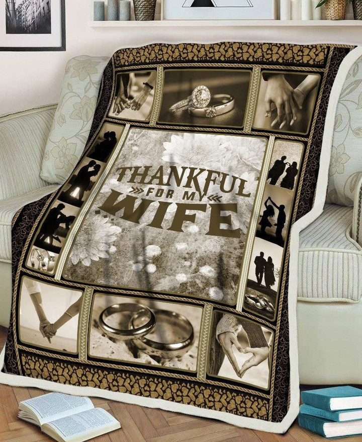 Thankful For My Wife From Husband Valentine Couple Gift Fleece Blanket