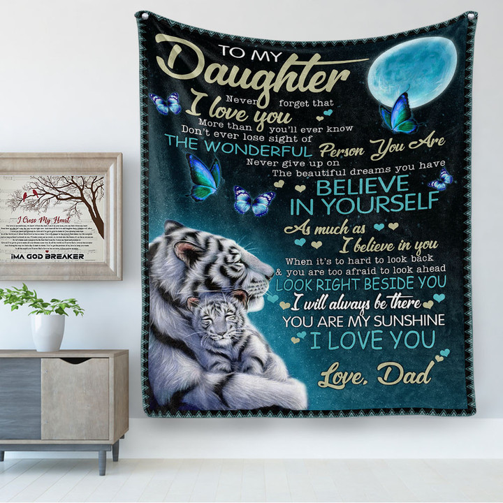 White Tiger Full Moon Dad Gift For Daughter I Believe In You Fleece Blanket