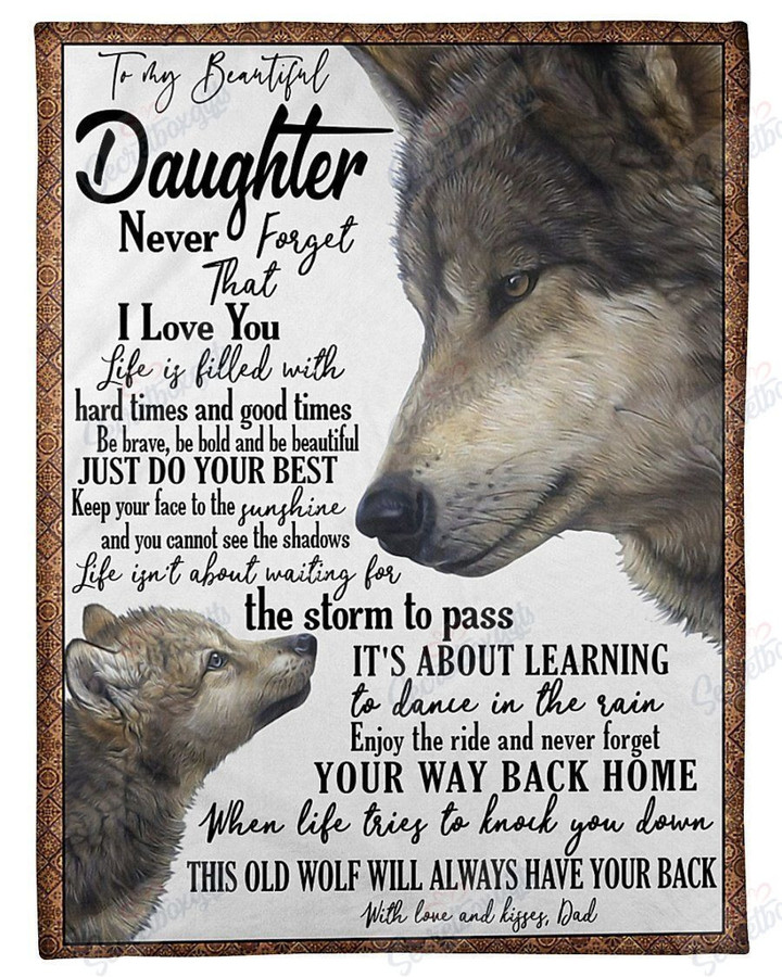 Dad To Daughter Never Forget That I Love You Yq1401123Cl Fleece Blanket