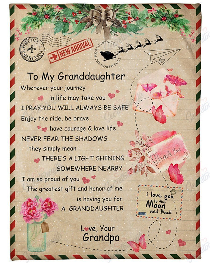 To My Granddaughter Wherever Your Journey In Life May Take You Yw0701646Cl Fleece Blanket