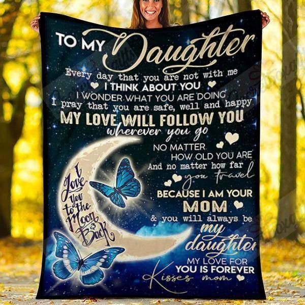 Butterfly To My Daughter I Am Your Mom Th0401650Cl Fleece Blanket