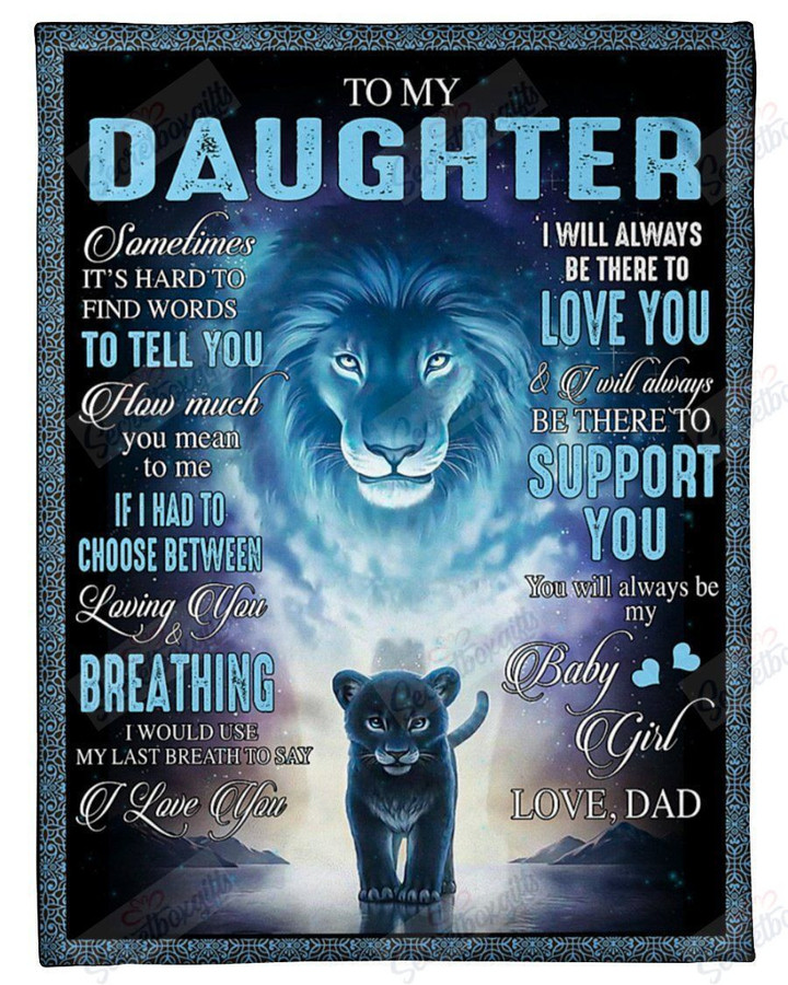 To Daughter This Lion Will Always Have Your Back Matte Canvas Th3012549Cl Fleece Blanket