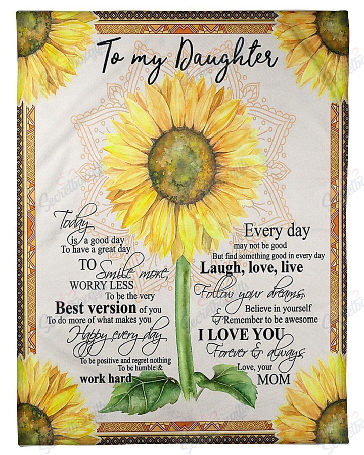 Today Is A Good Day To Daughter Th3012656Cl Fleece Blanket