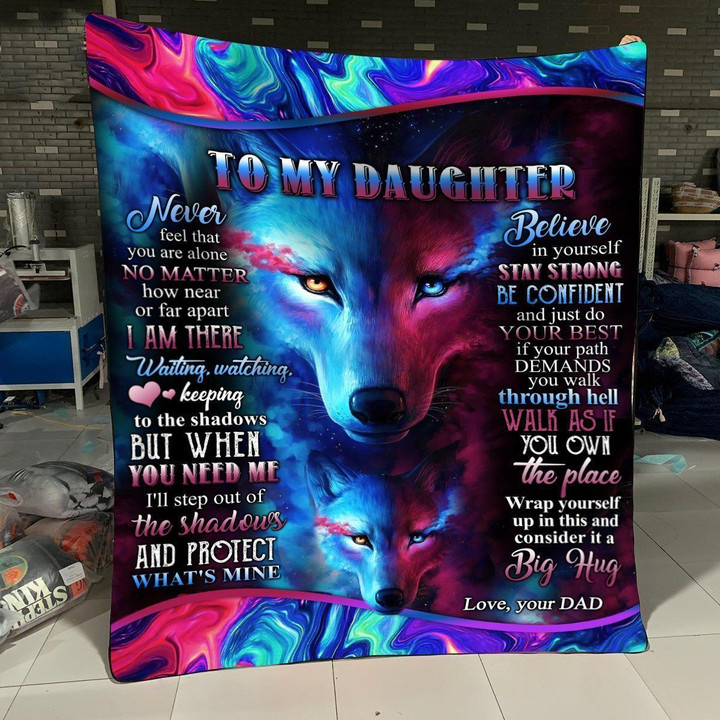 Gifts From Dad To Daughter - Never Feel That You Are Alone No Matter How Near Or Far Apart I Am There Cozy Fleece Blanket, Sherpa Blanket