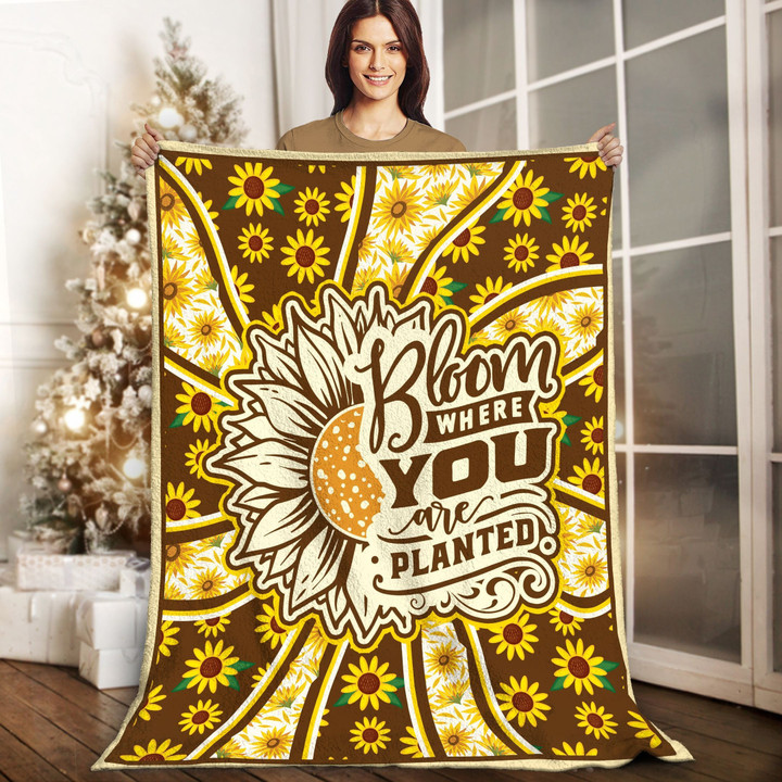 Sunflower Bloom Where You Are Planted Fleece Blanket Great Customized Blanket Gifts For Birthday Christmas Thanksgiving