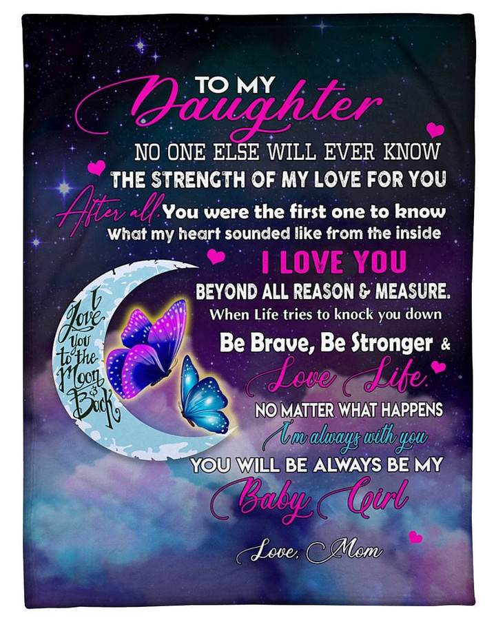 Personalized To My Daughter Moon Butterfly Fleece Blanket From Mom I Love You To The Moon And Back 2 Great Customized Blanket For Birthday Christmas Thanksgiving