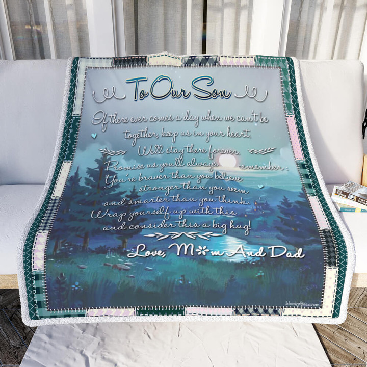 To Our Son, We'Ll Stay There Forever Sofa Throw Blanket 