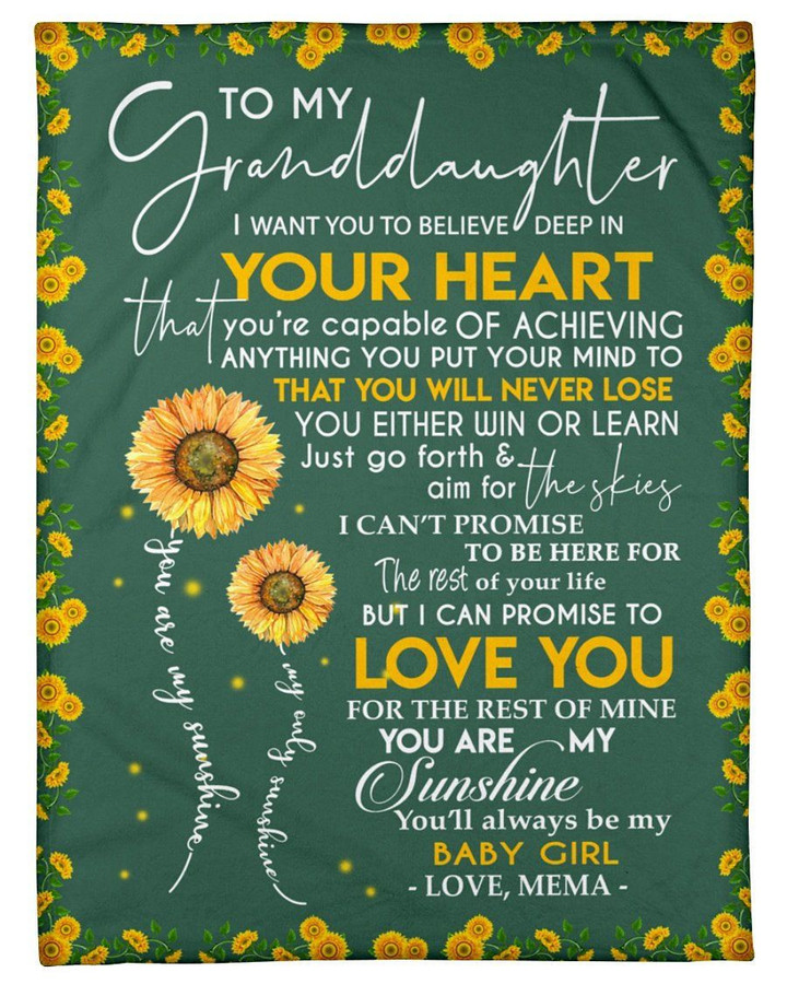 Mema Gift For Granddaughter Sunflowers Love You For The Rest Of Mine Fleece Blanket
