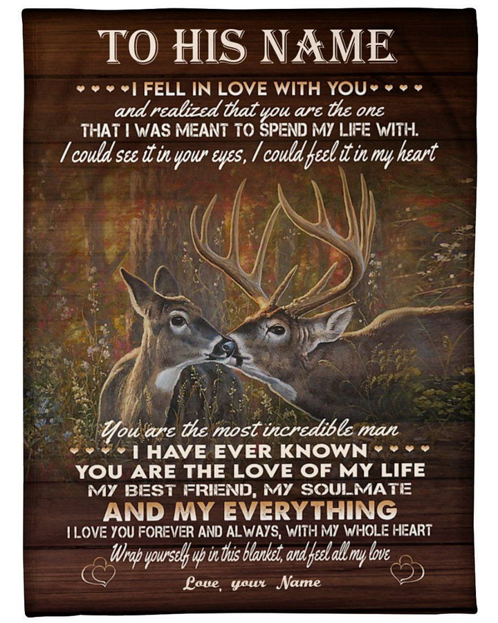Gift For Boyfriend Deer You Are The Love Of My Life Custom Name Fleece Blanket