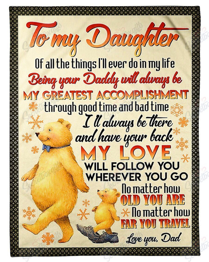 Bear No Matter How Old You Are To Daughter Th2512311Cl Fleece Blanket