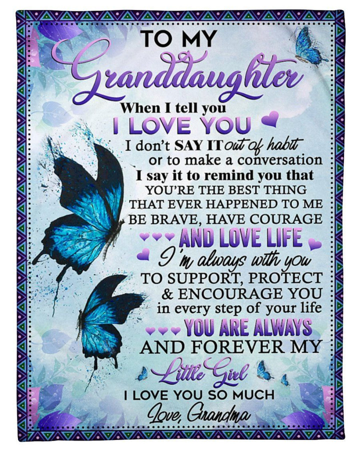 When I Tell You I Love You Grandma Gift For Granddaughter Fleece Blanket