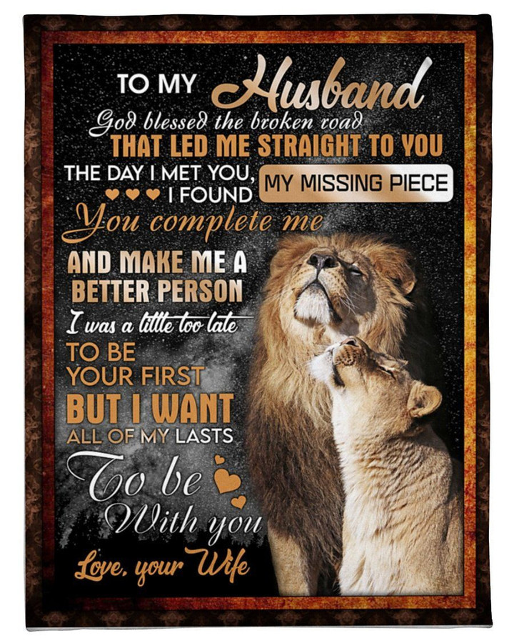 I Want All Of My Lasts To Be With You Gift For Husband Lion Fleece Blanket Sherpa Blanket