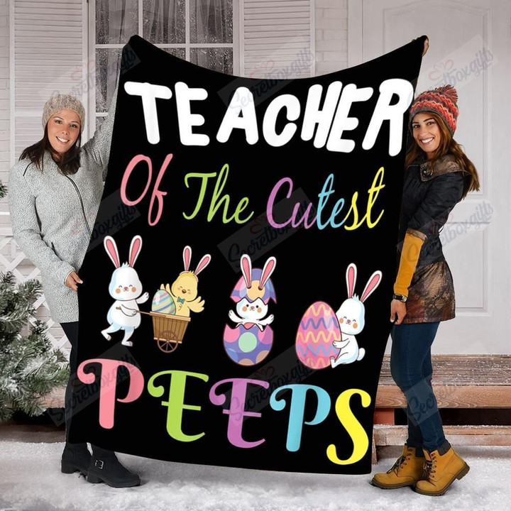 Teacher Of The Cutest Peeps Easter Egg Gs-Cl-Dt1003 Fleece Blanket