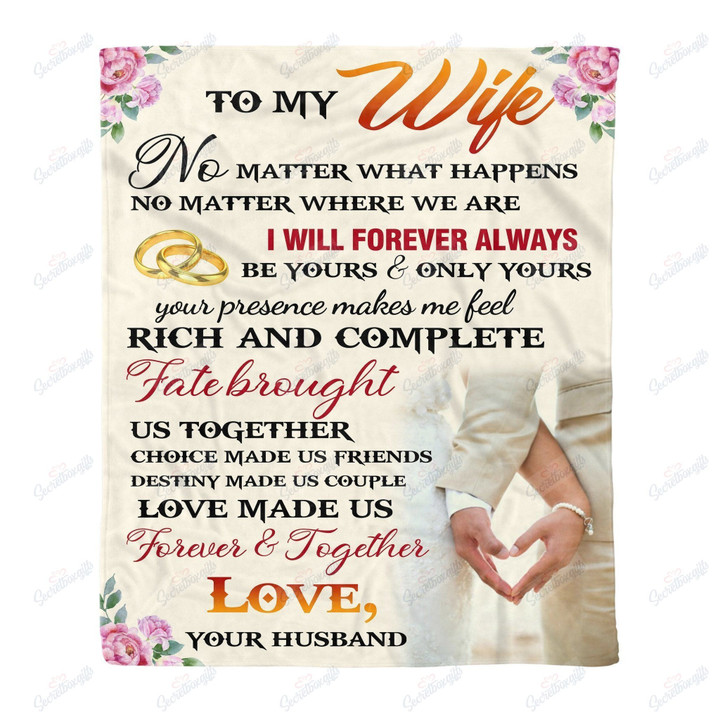 To My Wife I Will Forever Always Gs-Cl-Dt3005 Fleece Blanket