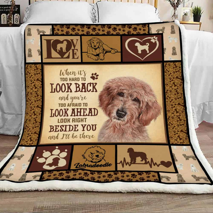 When It'S Too Hard To Look Back And You'Re Too Afraid Labradoodle Sherpa Blanket