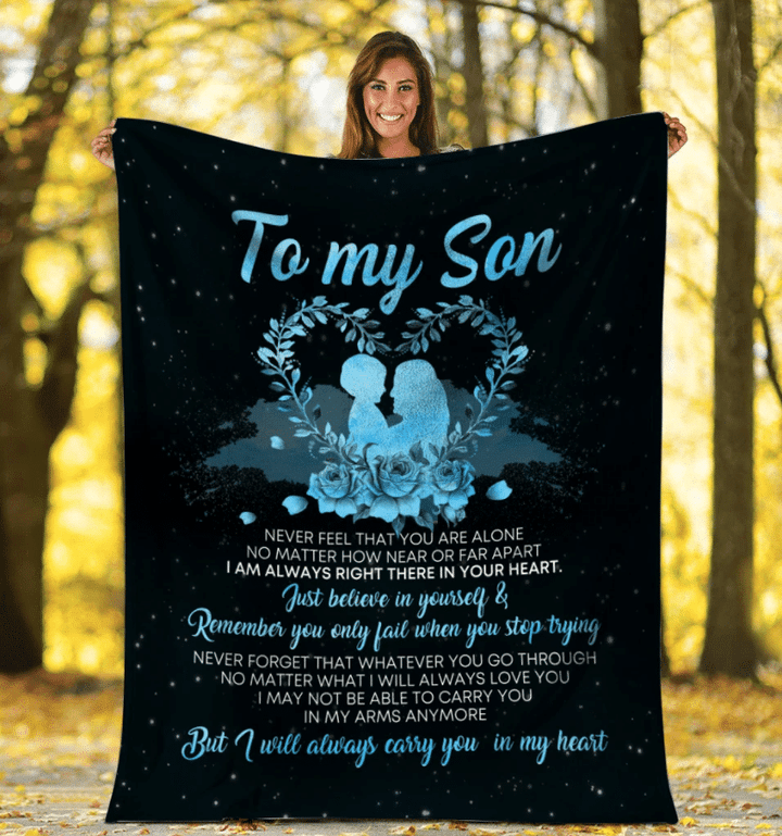 Personalized Blanket To My Son Never Feel That You Are Alone, Gift For Son, Birthday Fleece Blanket