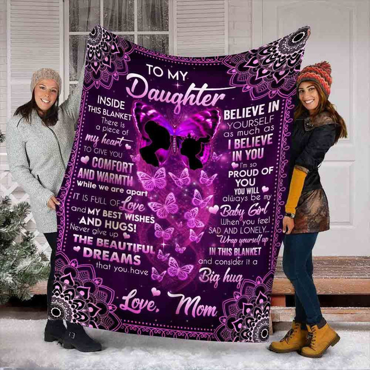 Butterfly Mom To My Daughter Inside This Blanket There Is A Peace Of My Heart To Give You Comfort And Warmth Fleece Blanket