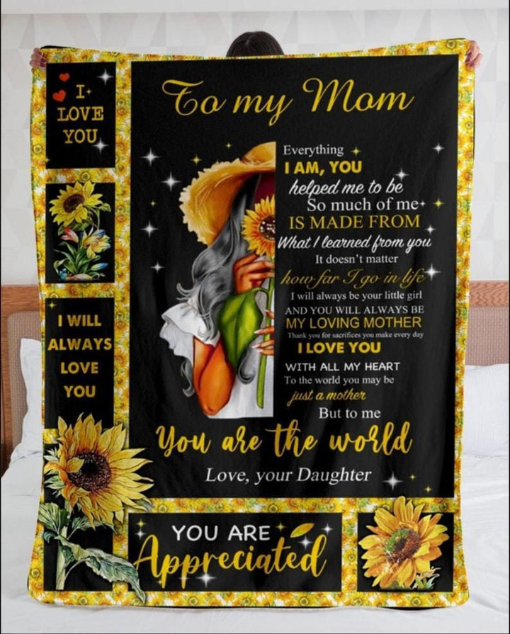 To My Mom You Are The World My Loving Mother For Mom Gifts For Daughter Love Mom Sunflower Sherpa Fleece Quilt Blanket Personalized Home Decor
