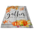 Gather And Give Thanks Fleece Blanket | Adult 60X80 Inch | Youth 45X60 Inch | Colorful | Bk2691