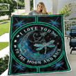 Dragonfly I Love You To The Moon And Back Quilt Blanket Blanket WN16101039