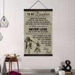 (Cv433) Biker Hanging Canvas - To My Daughter Never Lose.