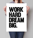 "Work Hard Dream Big" Motivational Poster Full Hd Personalized Customized Canvas Art Wall Art Wall Decor