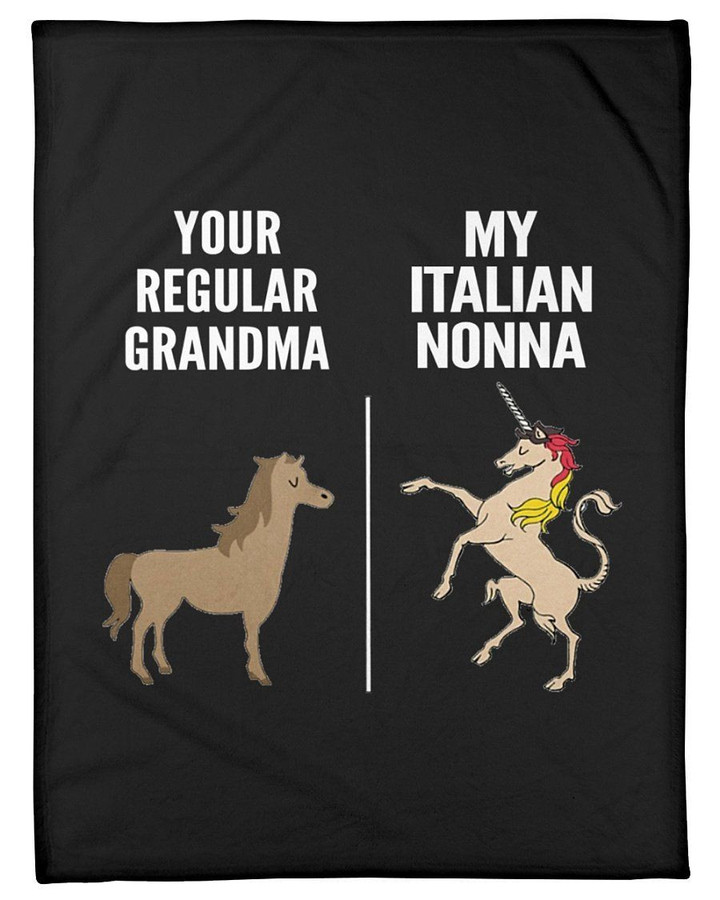 Difference Between Your Regular Grandma And My Italian Nonna Trending Fleece Blanket
