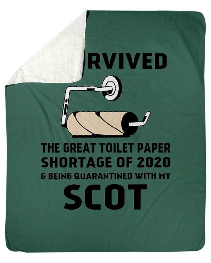 Toilet Paper Shortage Of 2020 Being Quarantined With My Scot Personalized Nation Fleece Blanket